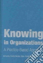 Knowing in Organizations
