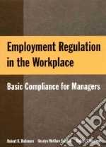 Employment Regulation in the Workplace