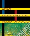 Urban Environmental Policy Analysis libro str