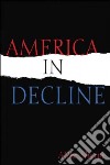 America in Decline libro str
