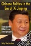 Chinese Politics in the Era of XI Jinping libro str