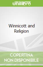 Winnicott and Religion
