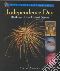 Independence Day libro in lingua di Landau Elaine