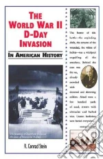 The World War II D-Day Invasion in American History