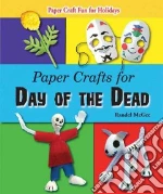 Paper Crafts for Day of the Dead