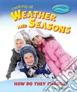 Looking at Weather and Seasons