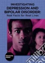 Investigating Depression and Bipolar Disorder