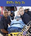 EMTs Help Us libro str