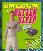 Handy Health Guide to Better Sleep