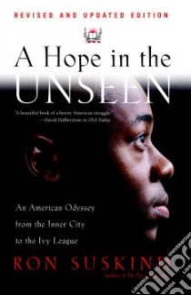 A Hope in the Unseen libro in lingua di Suskind Ron