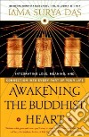 Awakening the Buddhist Heart libro str