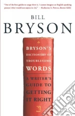 Bryson's Dictionary of Troublesome Words