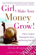 Girl, Make Your Money Grow!