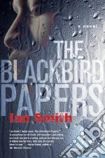 The Blackbird Papers