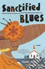Sanctified Blues