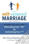 The Self-centered Marriage libro str