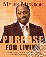 Purpose for Living