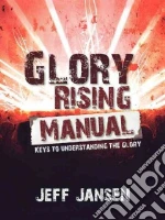 Glory Rising Manual
