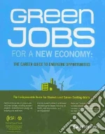 Green Jobs for a New Economy