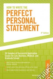 How to Write the Perfect Personal Statement libro in lingua di Stewart Mark Allen