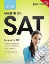 Peterson's Master the SAT 2015 libro str