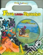 Five Little Skunks