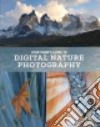 John Shaw's Guide to Digital Nature Photography libro str