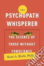 The Psychopath Whisperer