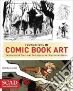 Foundations in Comic Book Art libro str