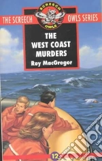 The West Coast Murders