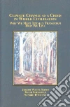 Climate Change as a Crisis in World Civilization libro str