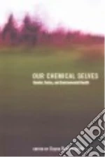 Our Chemical Selves