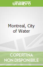 Montreal, City of Water