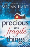 Precious and Fragile Things libro str
