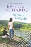 No River Too Wide libro str