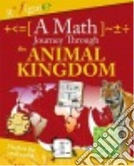 A Math Journey Through the Animal Kingdom
