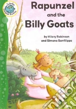 Rapunzel and the Billy Goats