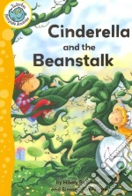 Cinderella and the Beanstalk