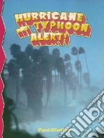 Hurricane and Typhoon Alert