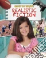 How to Write Realistic Fiction