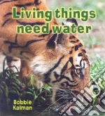 Living Things Need Water