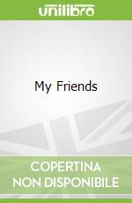 My Friends