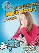 The Astounding Nervous System