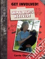 Animal Rights Activist