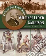 William Lloyd Garrison