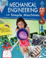 Mechanical Engineering and Simple Machines