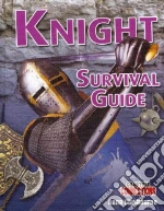 Knight Survival Guide