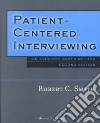 Patient-Centered Interviewing libro str