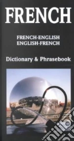French-English/English-French Dictionary & Phrasebook