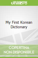 My First Korean Dictionary